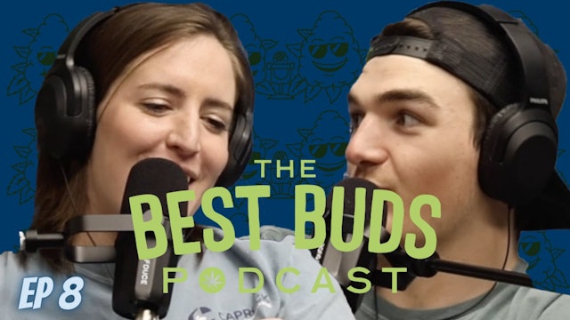 The Best Buds Podcast - GROWING EDITION - Ft. Clone Expert and Cultivation Manager (Episode 8)