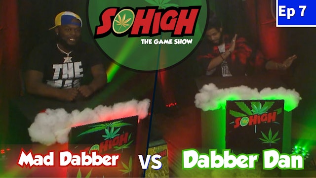 The SOHiGH Game Show: S2 E7 - Mad Dabber vs Dabber Dan
