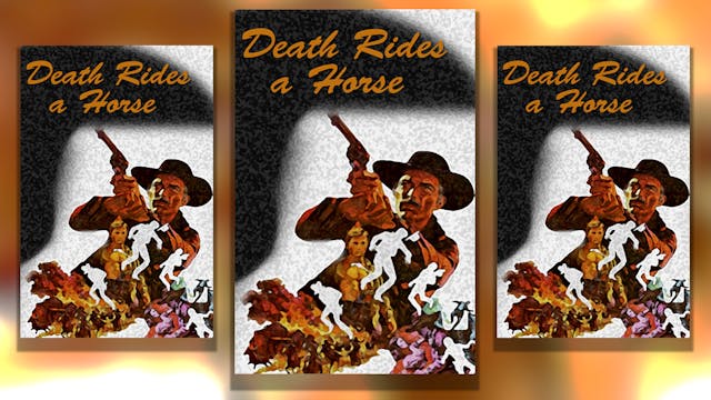 Death Rides a Horse, 1967