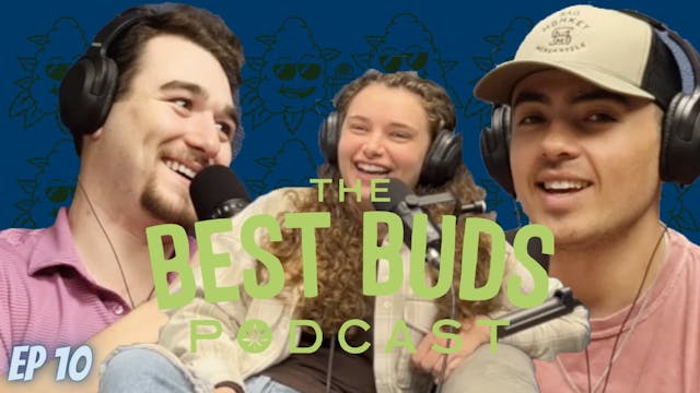 The Best Buds Podcast - Chong Edition...