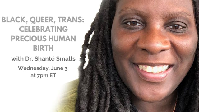 June 3rd, 2020: Dr. Shanté Paradigm Smalls