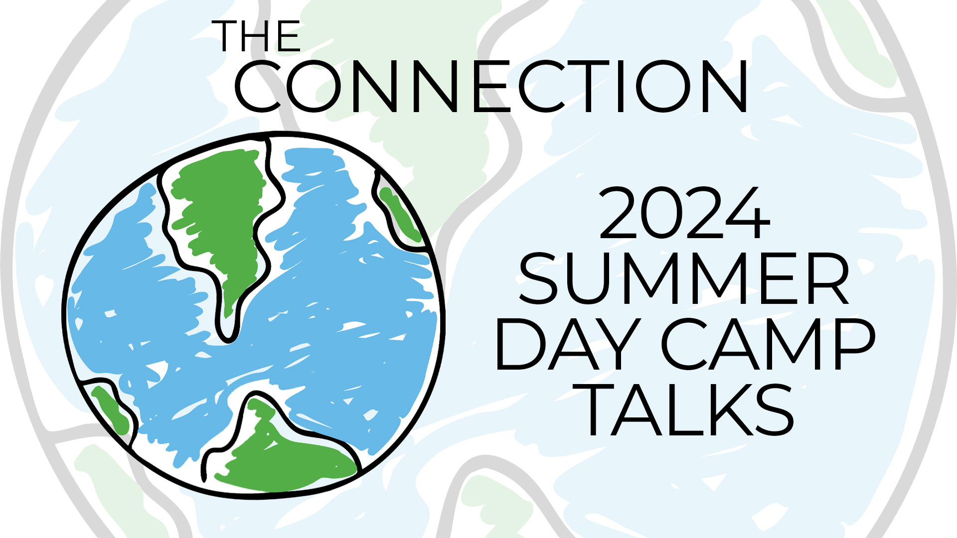 2024 Summer Day Camp Talks