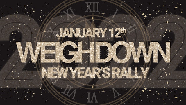 Weigh Down Rally 2022!