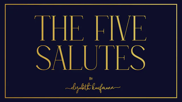 The Five Salutes