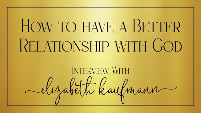 How to Have a Better Relationship wit...