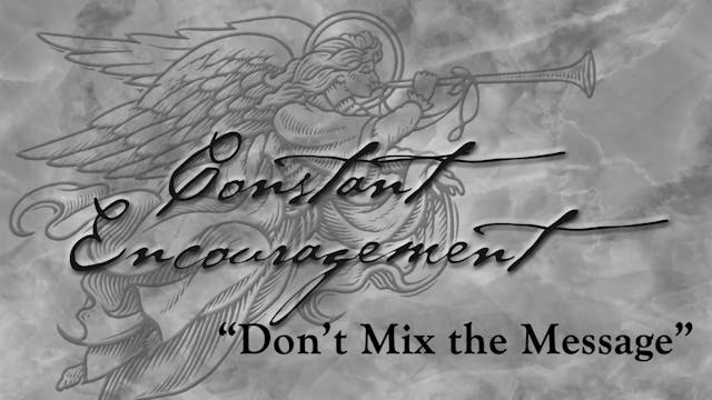 Don't Mix the Message