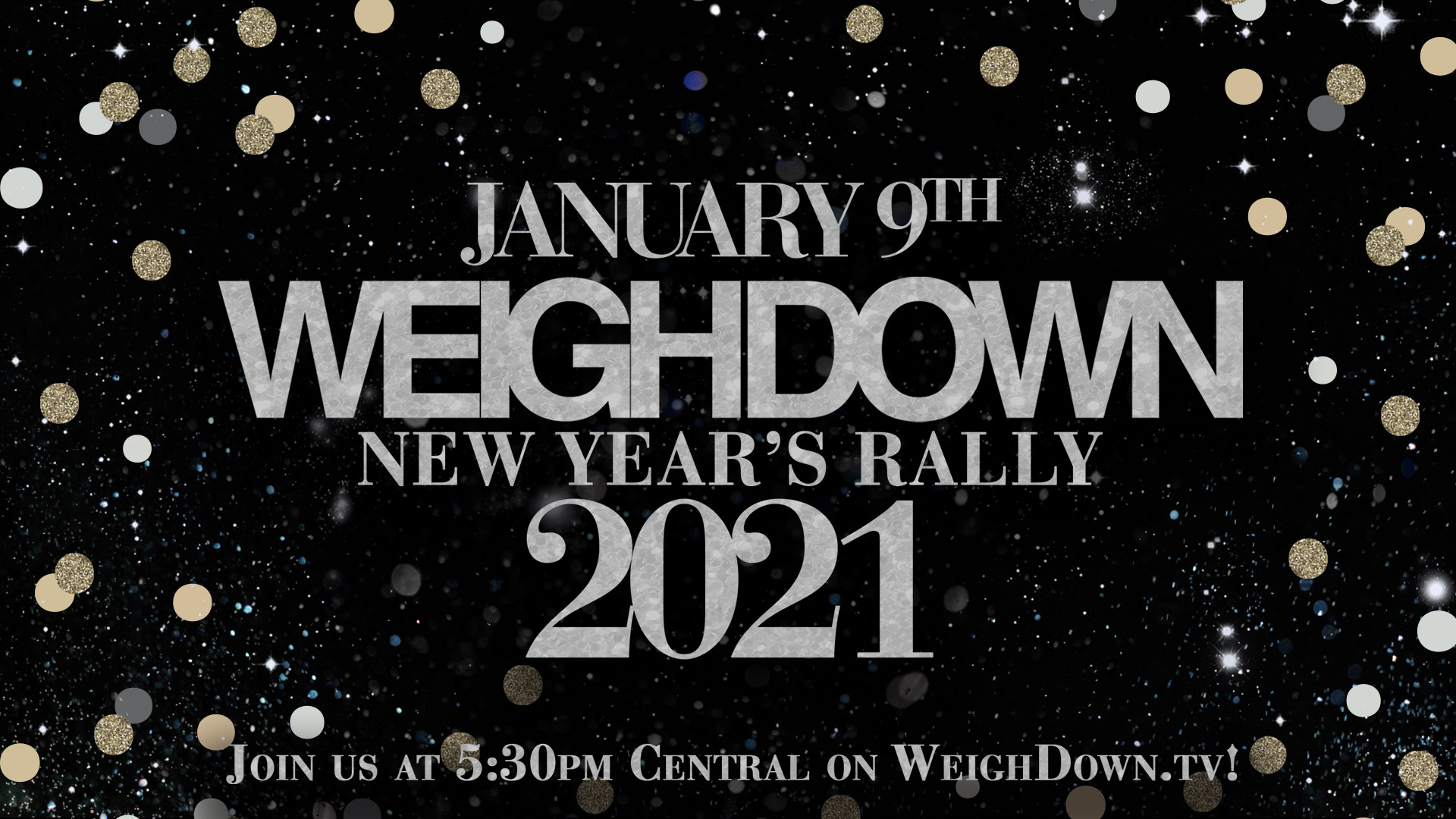 Weigh Down Rally 2021!
