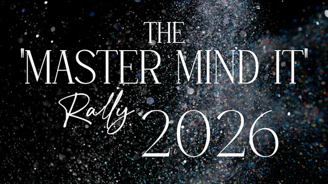 The "Master Mind It" Rally 2026