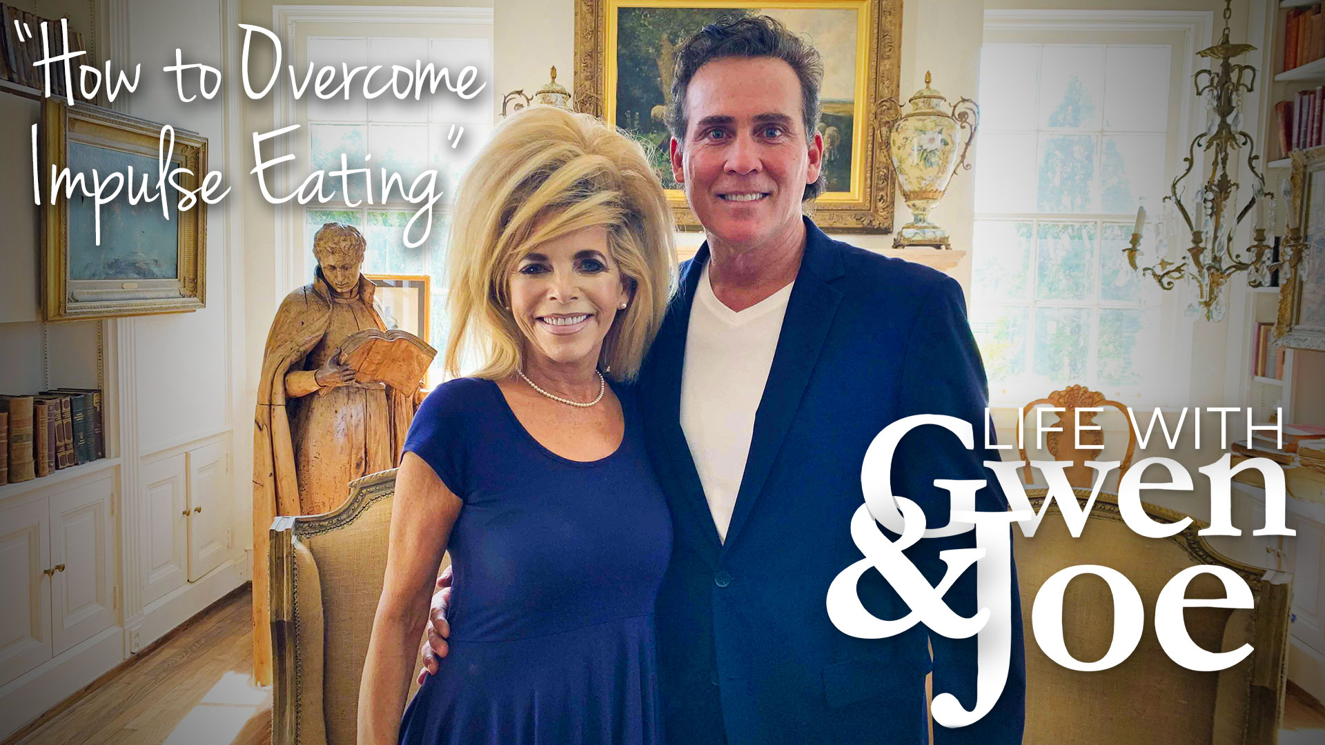 Life with Gwen and Joe - February 25, 2019