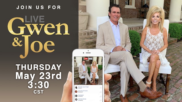 Live with Gwen and Joe - May 23, 2019