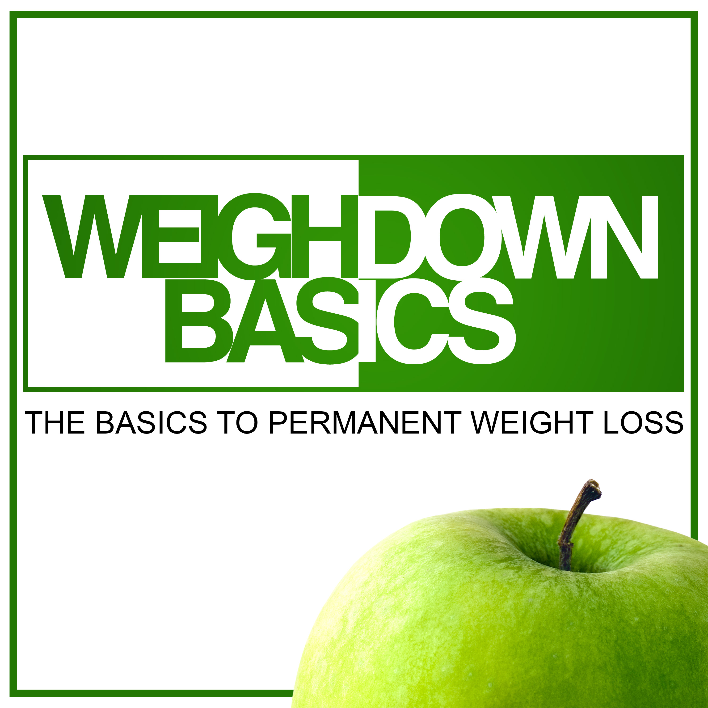 Weigh Down Basics