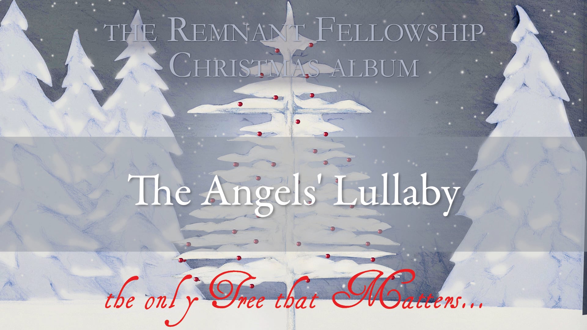 The Angels' Lullaby