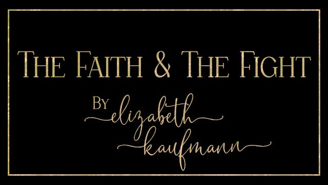 The Faith and The Fight