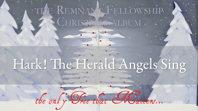 Hark! The Herald Angels Sing