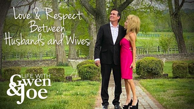 Love & Respect Between Husbands and Wives
