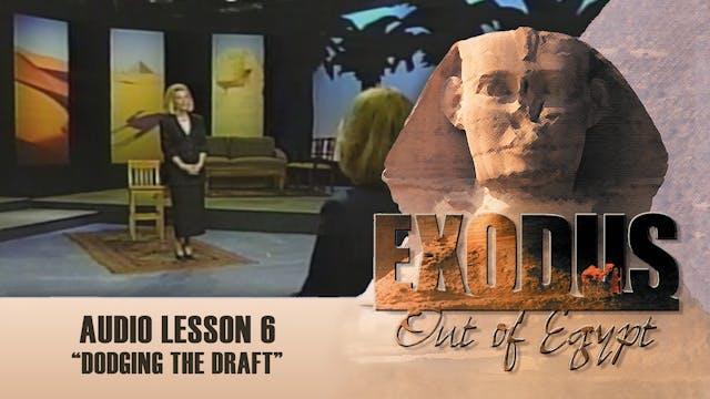 Dodging The Draft  - Audio Lesson 6 -...