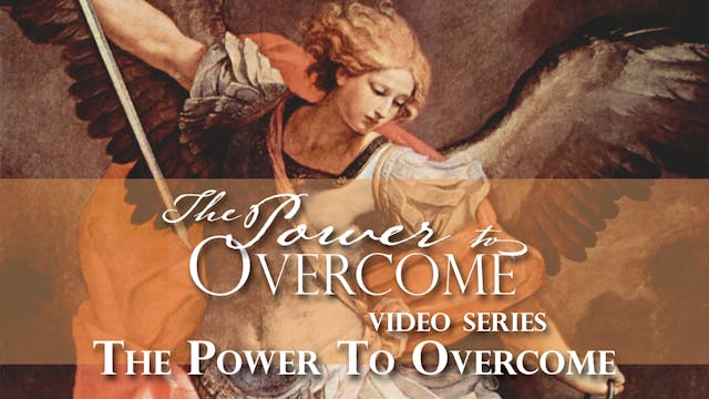 The Power To Overcome - The Power to ...