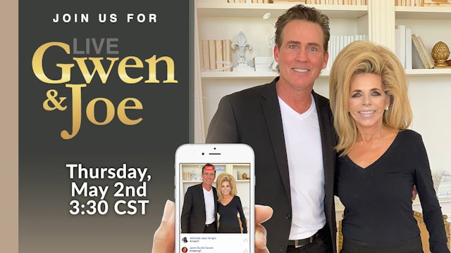 Live with Gwen and Joe - May 2, 2019