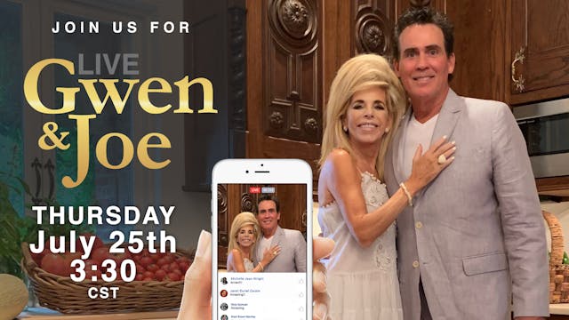 Live with Gwen and Joe - July 25, 2019