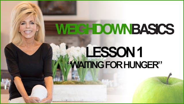 Weigh Down Basics - Lesson 1 - Waitin...