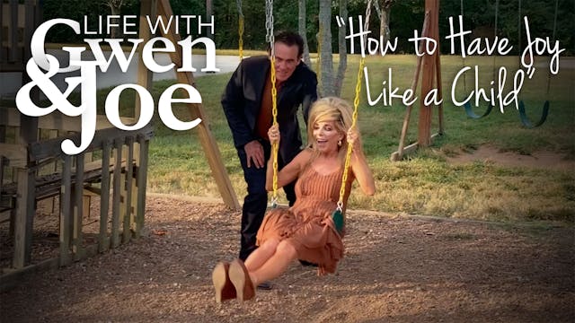 How to Have Joy Like a Child