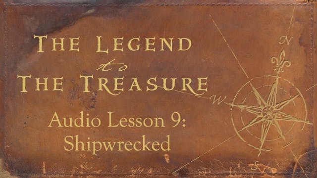 Audio Lesson 9 - Shipwrecked - The Legend to the Treasure