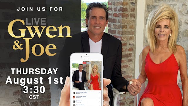 Live with Gwen and Joe - August 1, 2019