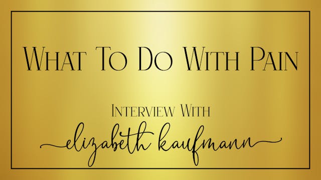 What To Do With Pain