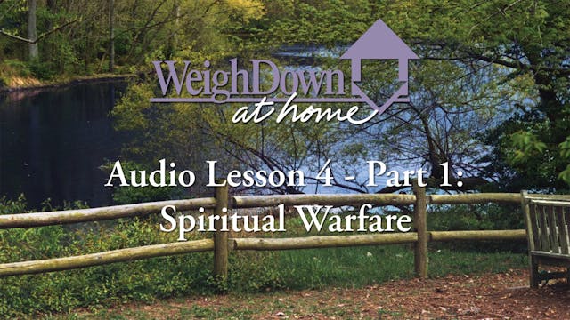 Weigh Down at Home - Audio Lesson 4 -...