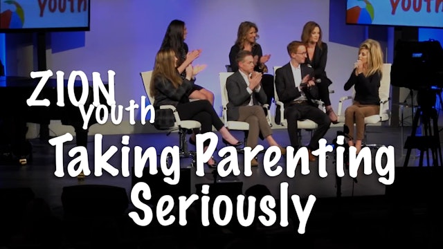 Zion Youth - Taking Parenting Seriously