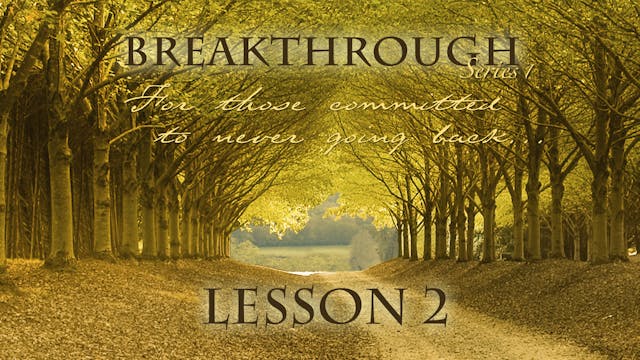 Breakthrough Lesson 2 - Let Go of Con...