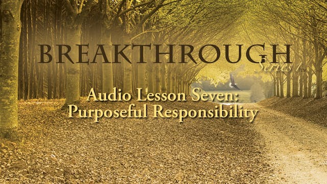 Breakthrough Audio Lesson 7