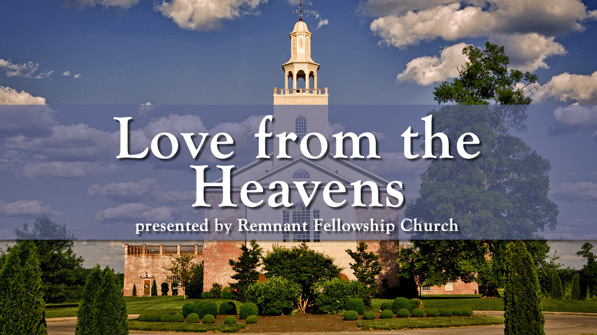 Love from the Heavens