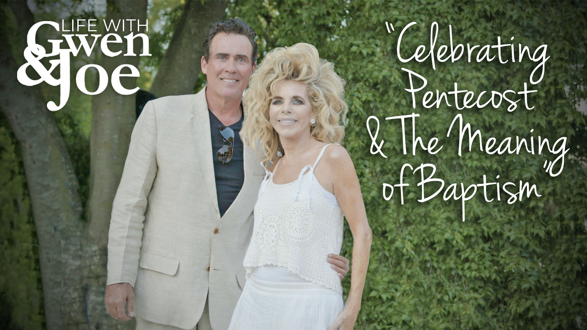 Celebrating Pentecost and the Meaning of Baptism