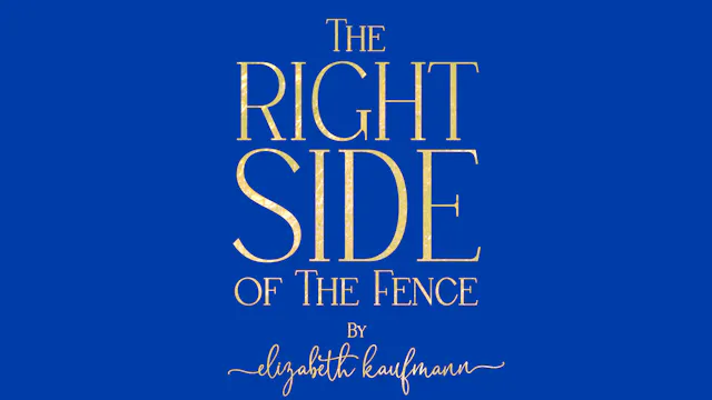 The Right Side of the Fence