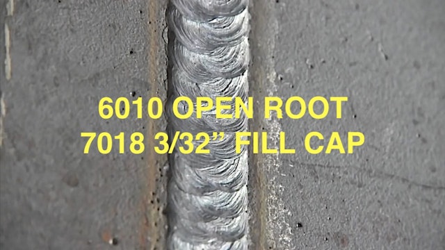 Stick Welding 6010 1/8" OPEN ROOT PLATE 7018 3/32" fill and cap UPHILL