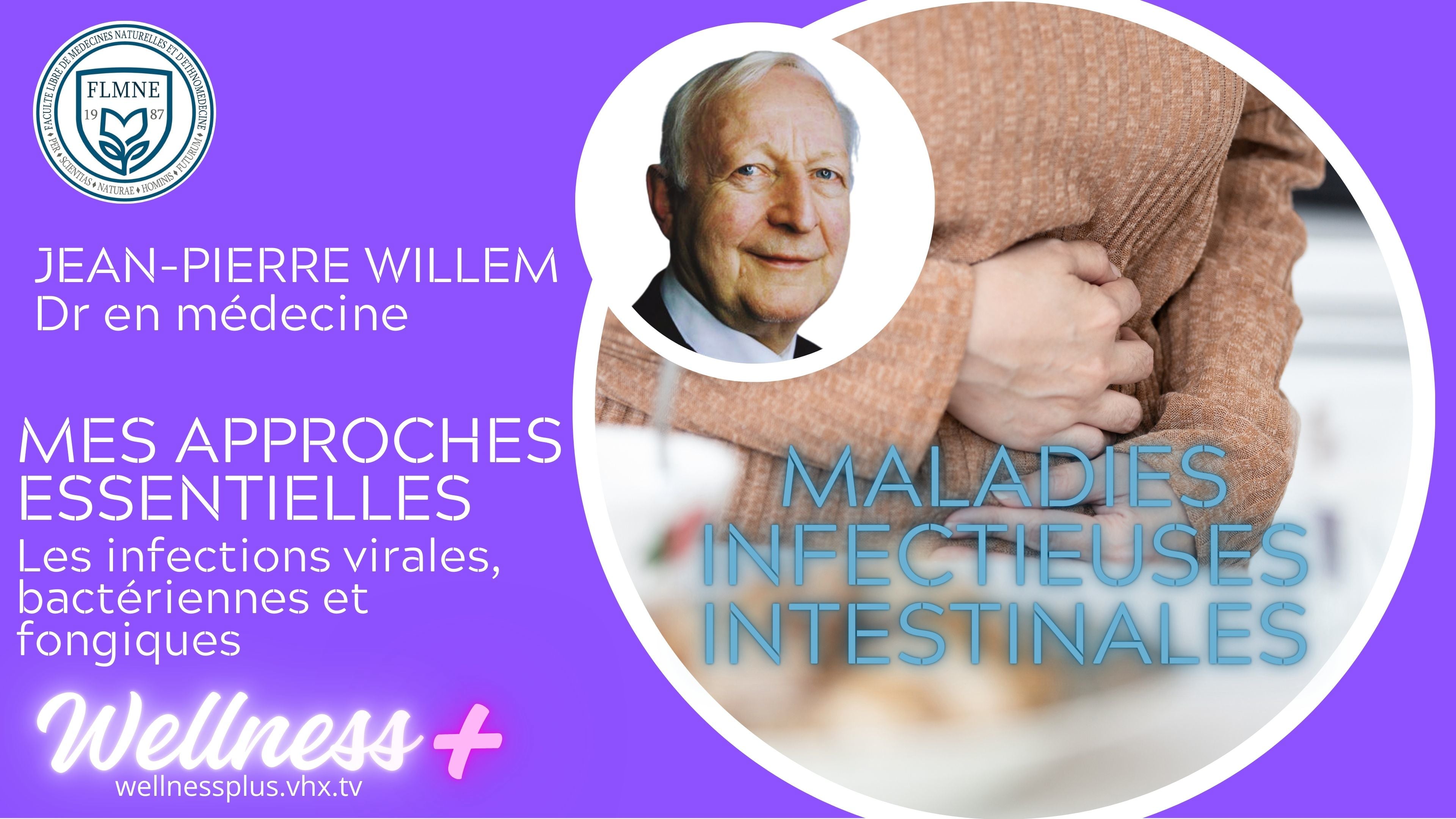 JEAN-PIERRE WILLEM - MALADIES INFECTIEUSES INTESTINALES