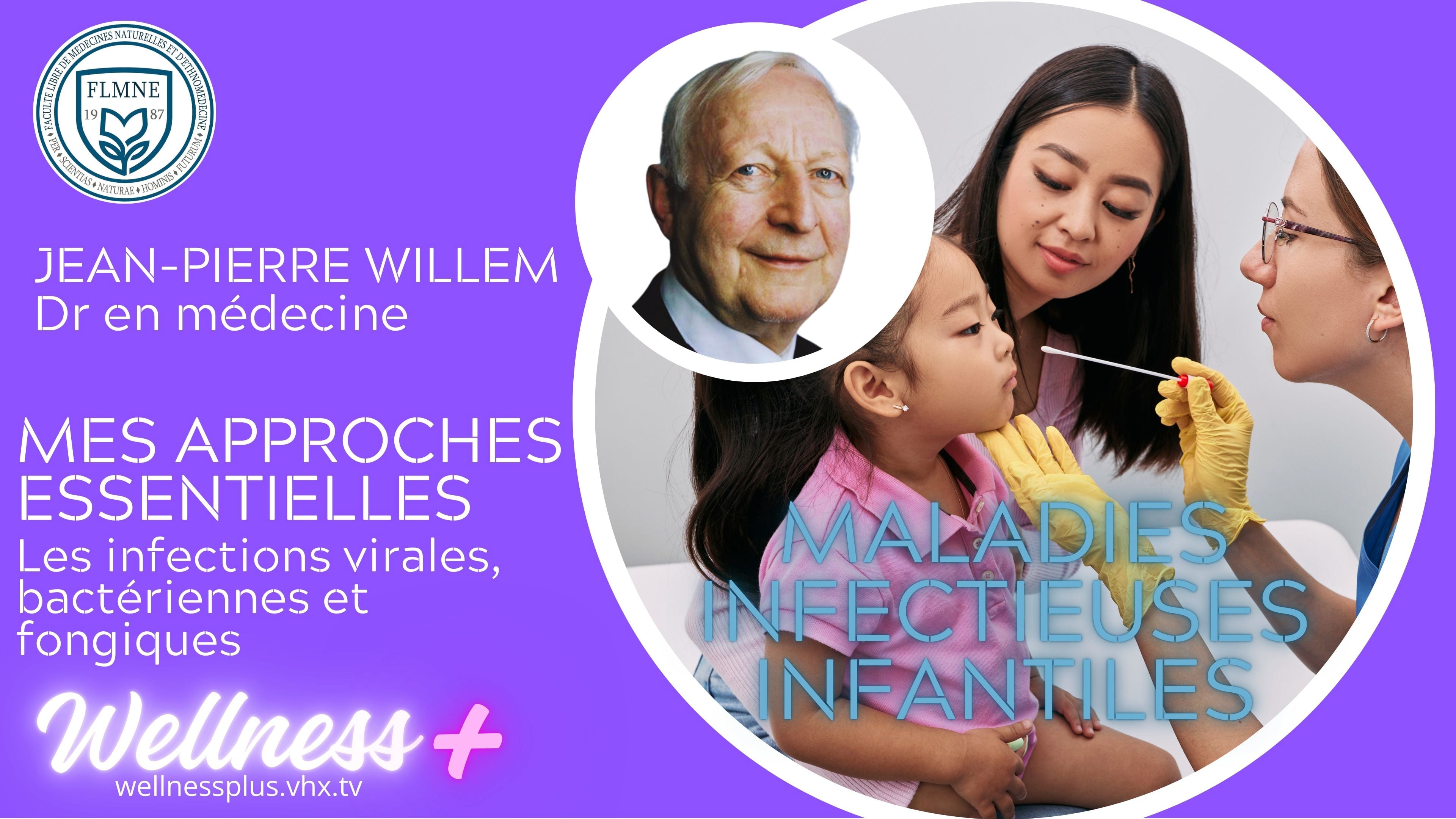 JEAN-PIERRE WILLEM - MALADIES INFECTIEUSES INFANTILES