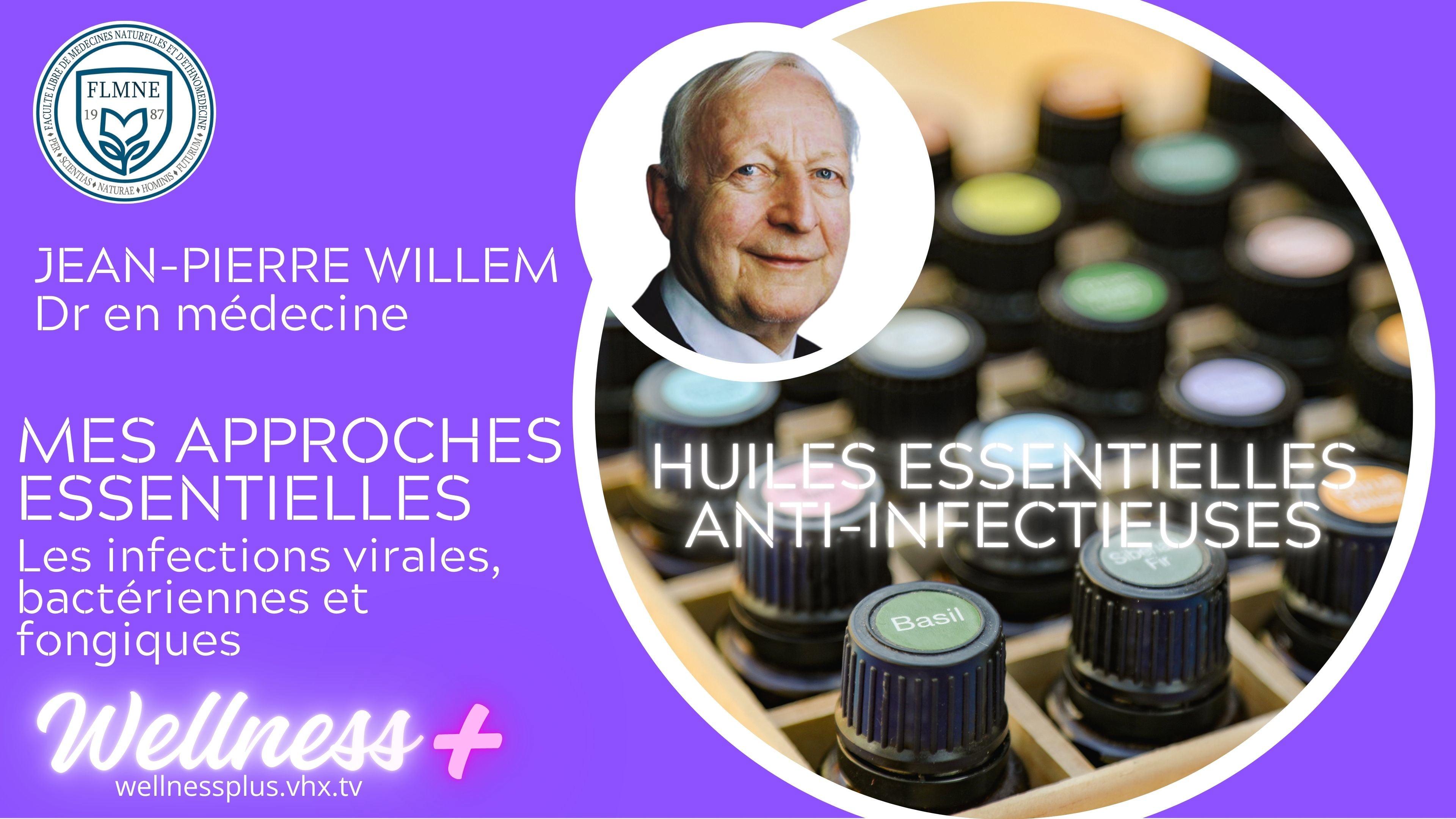 LES HUILES ESSENTIELLES ANTI-INFECTIEUSES