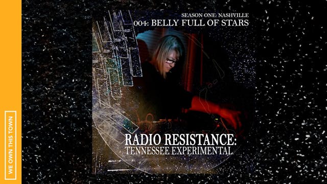 004: Belly Fully of Stars