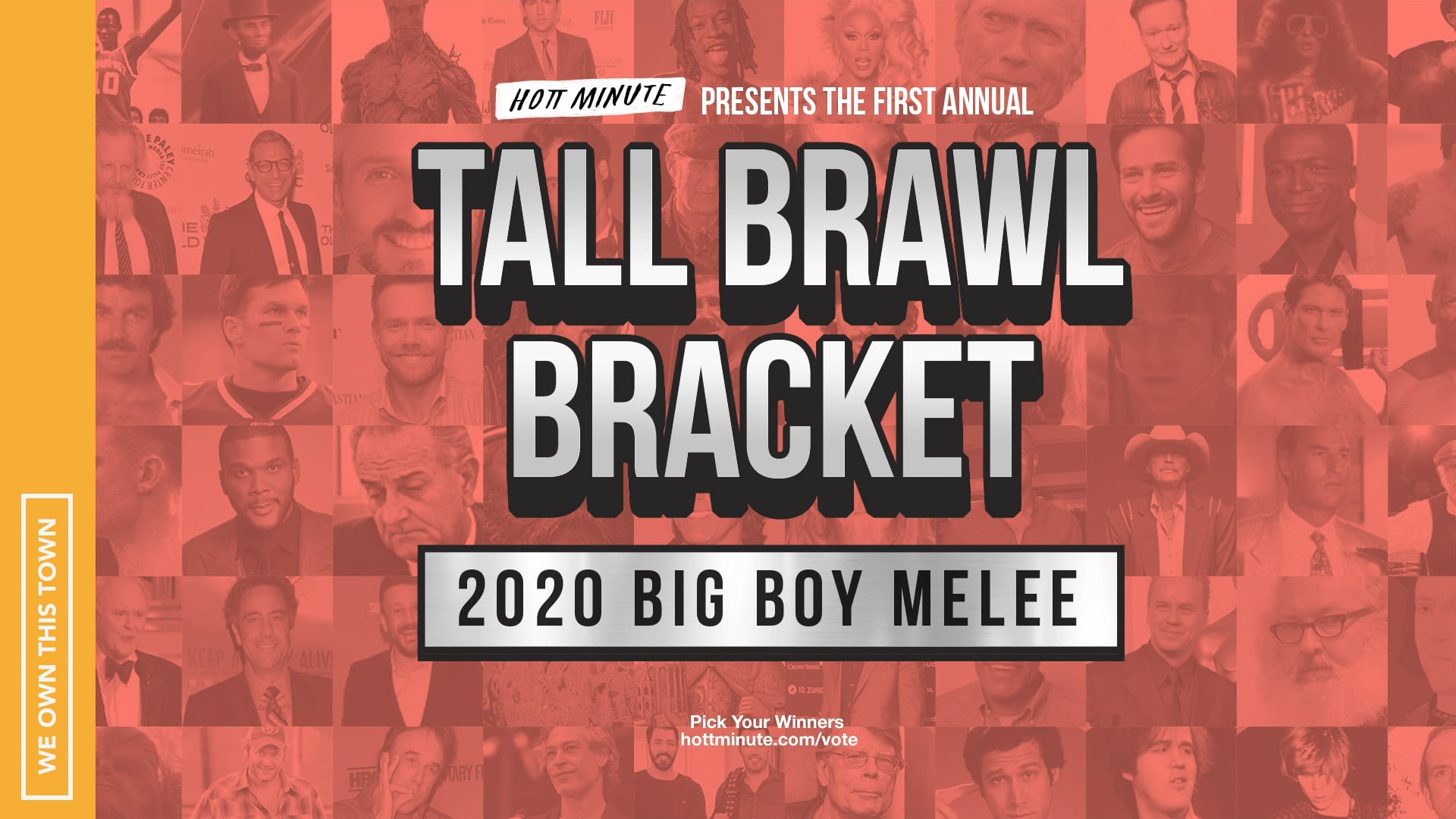 First Annual 2020 Tall Brawl Bracket: Big Boy Melee
