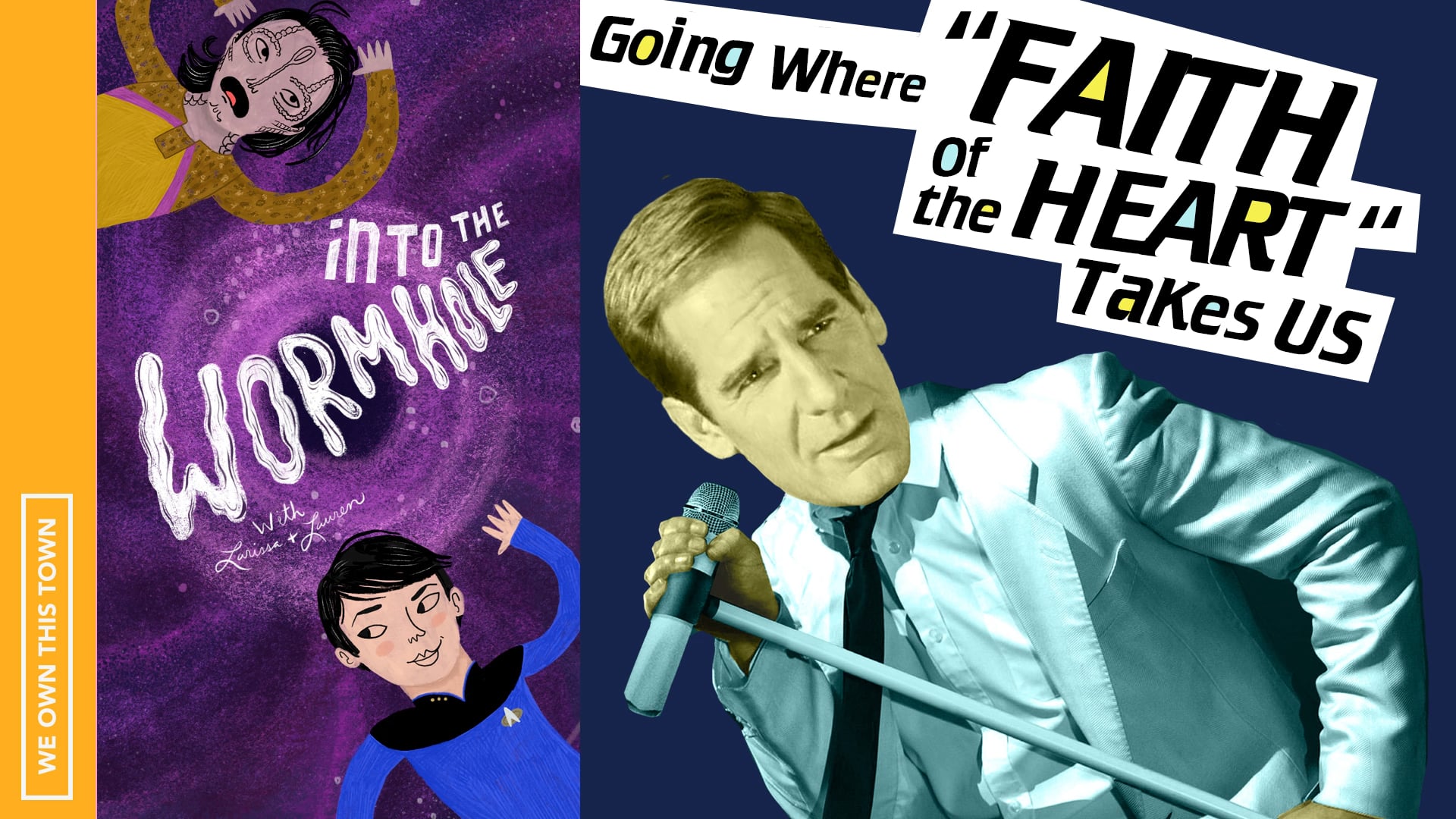 Going Where “Faith of The Heart” Takes Us