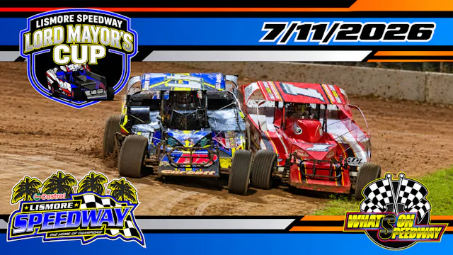 Live Stream - Lismore Speedway - 7/11/2026