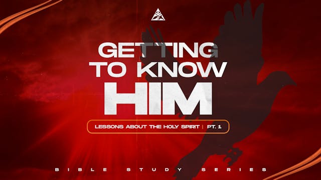 Getting to Know Him - Lessons About t...