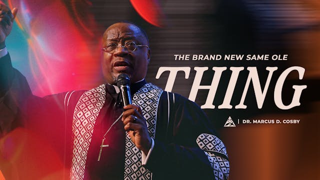 The Brand New Same Ole Thing (Sermon ...