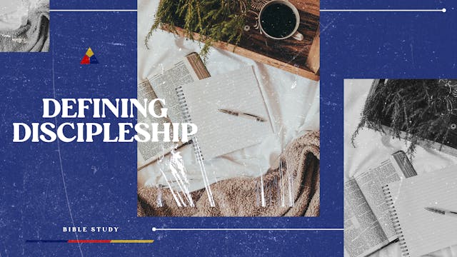 Defining Discipleship | September 7, ...