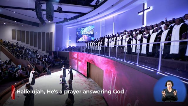 Hallelujah, He's A Prayer Answering G...