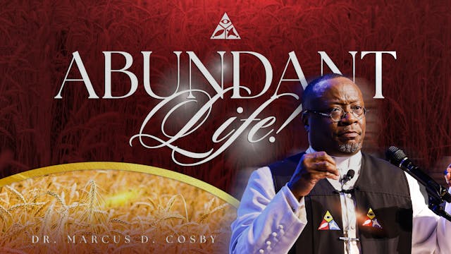 (Sermon Only) Abundant Life! | Dr. Ma...