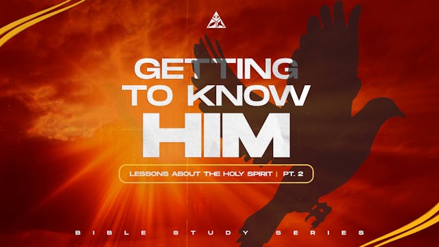 Getting to Know Him - Lessons About t...
