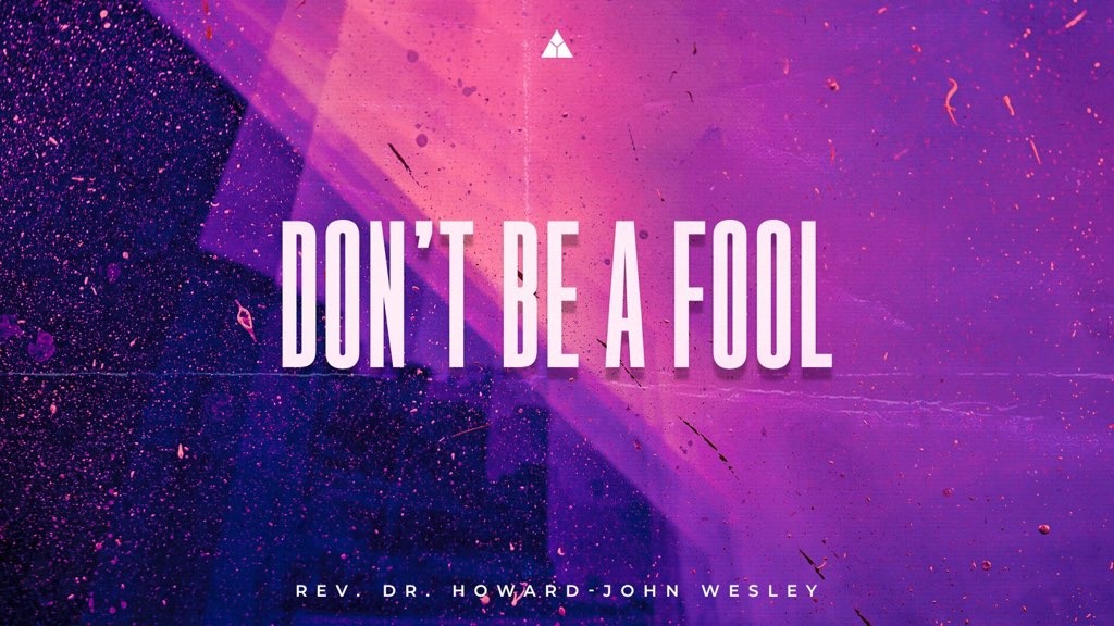 Don't Be A Fool | October 23, 2022